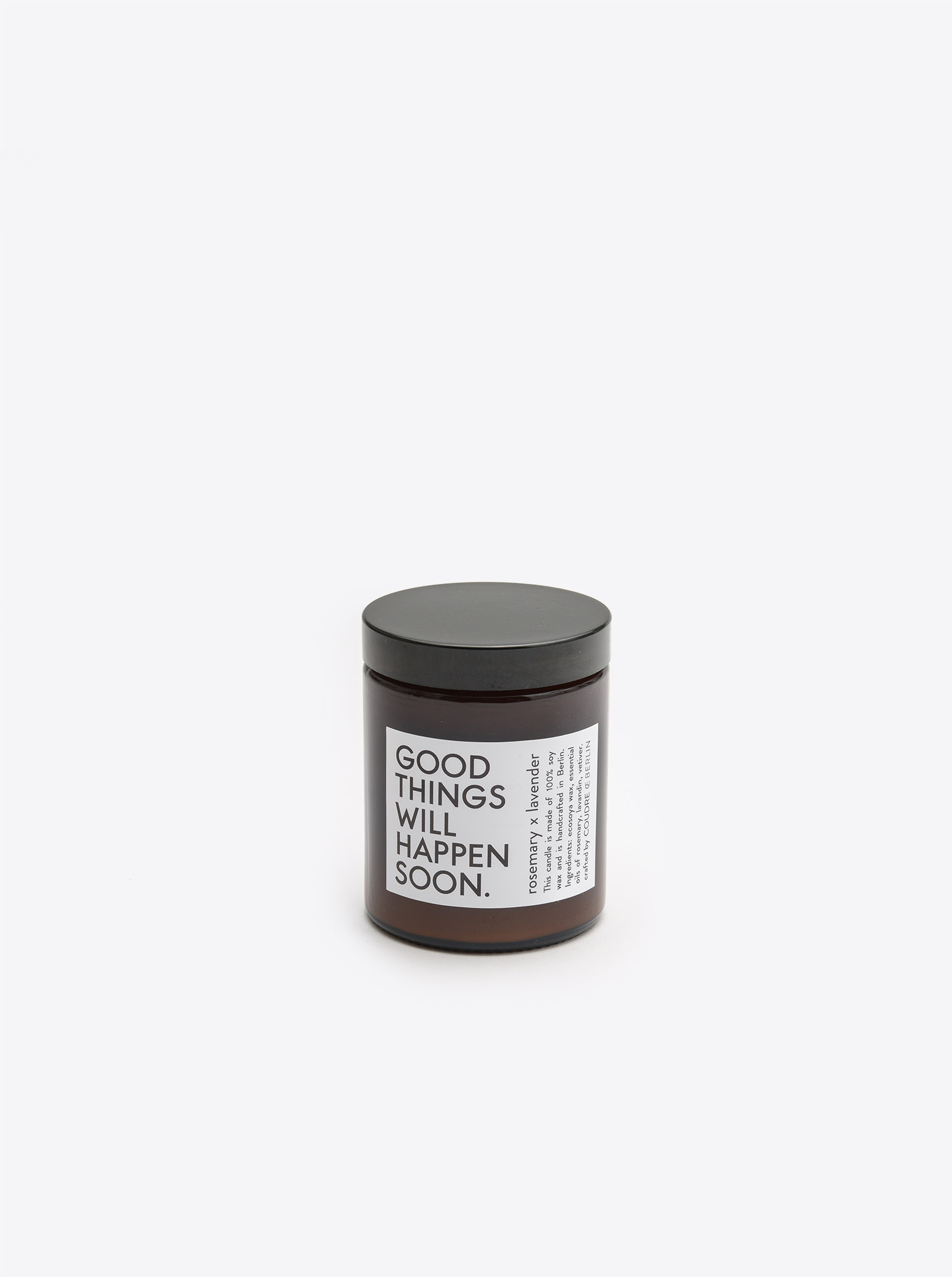 Scented Candle &quot;GOOD THINGS WILL HAPPEN SOON&quot;
